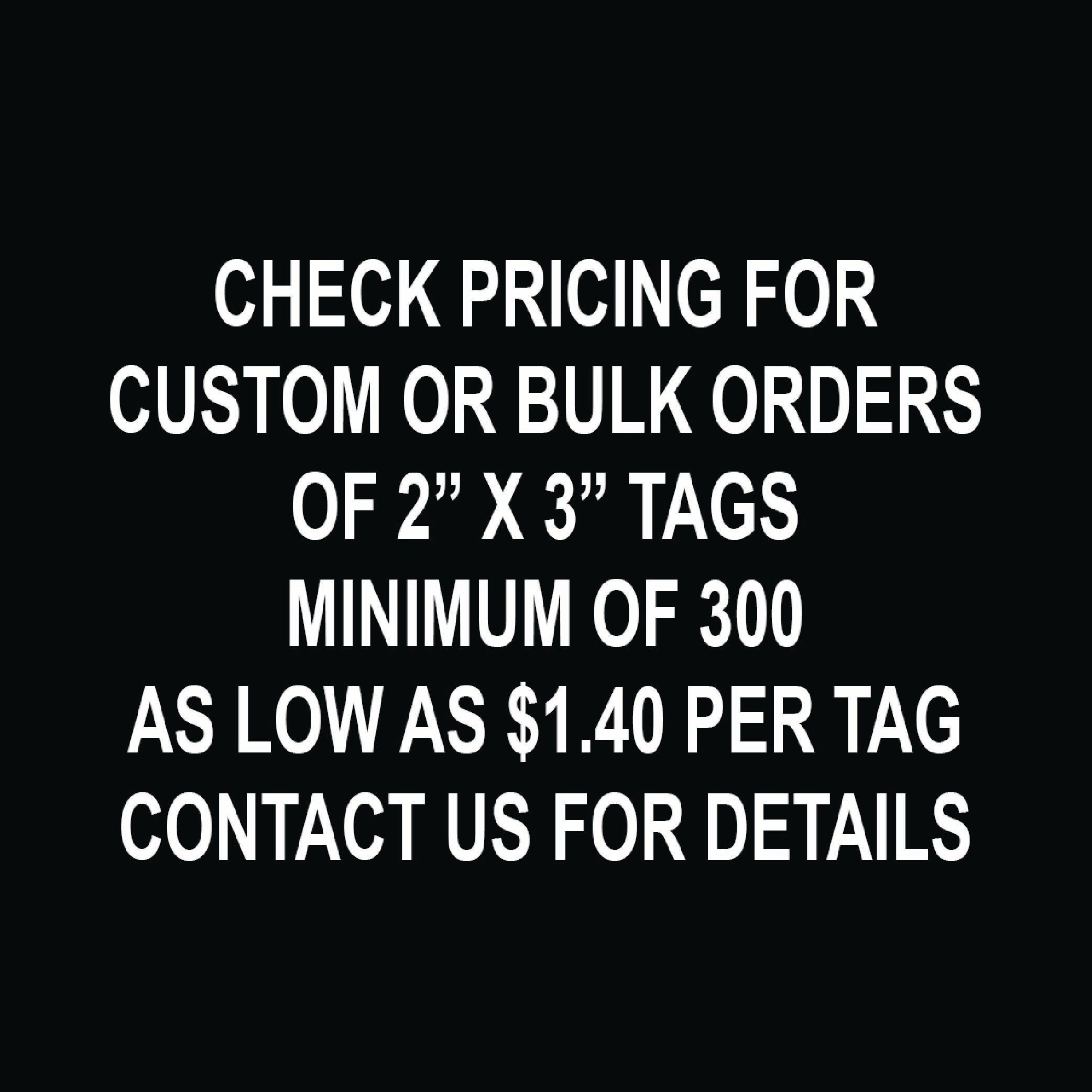 2" x 3" Custom Tag