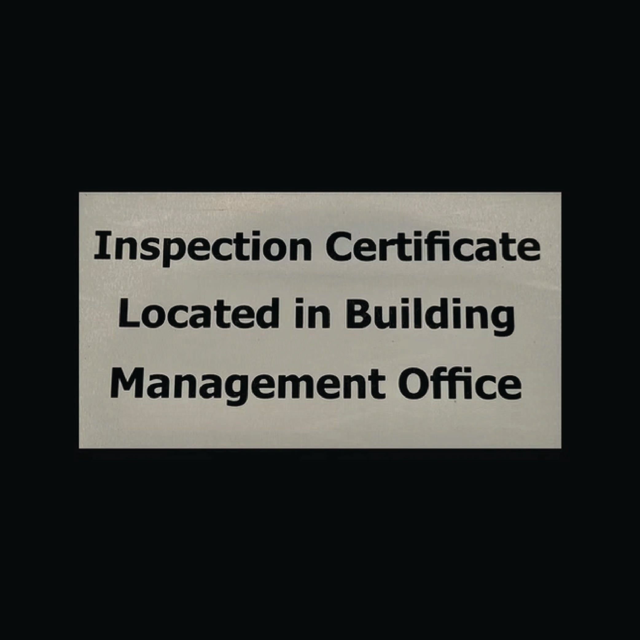 Inspection Certificate Located in...