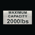 Maximum Capacity 2000 lbs